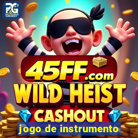 jogo de instrumento